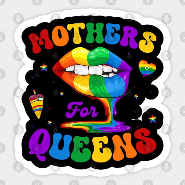 Mothers for Queens LgBT Ally Pride Party Gift For Women Mother day Sticker by tearbytea